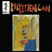 Buckethead - Live From Lake Myojin (Pike 402) (2022)