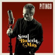 Pitingo - Soul, Bulería y más (2016) [Hi-Res]