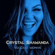 Crystal Shawanda - Voodoo Woman (2018)