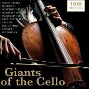 Giants of the Cello, Vol. 1-10 (2014)