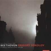 Grigory Sokolov - Beethoven: Diabelli Variations (2000)