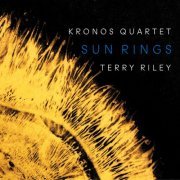 Kronos Quartet - Terry Riley: Sun Rings (2019) DSD64-DSF