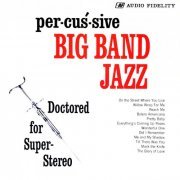 Bobby Christian - Percussive Big Band Jazz (1960/2020)