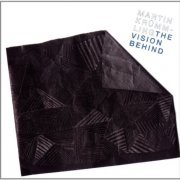 Martin Krummling - The Vision Behind (2012)