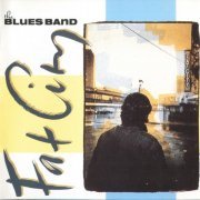 The Blues Band - Fat City (2000)