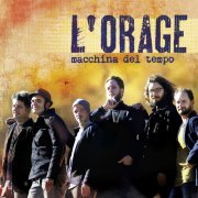 L'Orage - Macchina del tempo (2016)