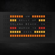Umphrey's McGee - 2026-03-10 Belly Up, Solana Beach, CA (2026)