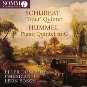 Peter Donohoe, I Musicanti, Leon Bosch - Schubert & Hummel: Piano Quintets (2025) [Hi-Res]