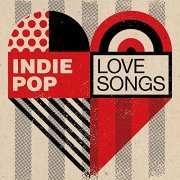 VA - Indie Pop Love Songs (2021)