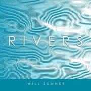 Will Sumner - Rivers (2025)