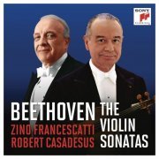 Zino Francescatti & Robert Casadesus - Francescatti & Casadesus - Beethoven: The Violin Sonatas (Remastered) (2020)