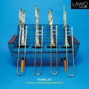 Norsk Tromboneensemble - Nibbles (2020) [Hi-Res]