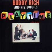 Buddy Rich And His Buddies - Playtime (1961/2019)