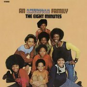 The Eight Minutes - An American Family (Reissue) (2023)