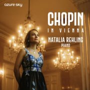 Natalia Rehling - Chopin in Vienna (2026) [Hi-Res]