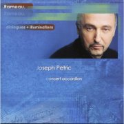 Joseph Petric - Dialogues - Illuminations (2013)