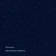 Iftach Shapira Orchestra - Nocturnes (2025)