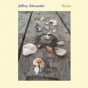 Jeffrey Alexander - Reyes (2023)