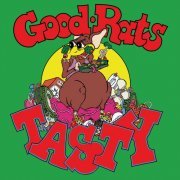 The Good Rats - Tasty (1978/2018)