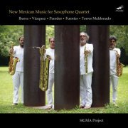 Sigma Project - New Mexican Music for Saxophone Quartet (2023)