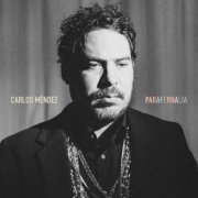 Méndez Carlos - Parafernalia (2025) Hi-Res