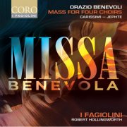 I Fagiolini - Orazio Benevoli: Missa Benevola (2024) [Hi-Res]