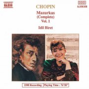 Idil Biret - Chopin: Mazurkas, Vol. 1 (1991)