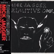 Mick Jagger - Primitive Cool (1987) [Japanese Edition]