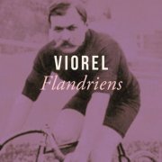 Viorel - Flandriens (2022) [Hi-Res]