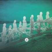 Karl Seglem & Christoph Stiefel - Waves (2015)