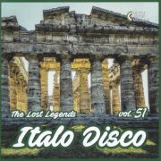 VA - Italo Disco - The Lost Legends Vol. 51 (2023)