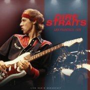 Dire Straits - San Fransisco 1979 (2021)