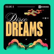 VA - Disco Dreams, Vol 08 (2025)
