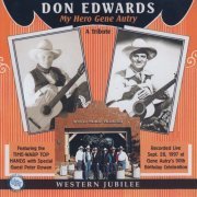 Don Edwards - My Hero Gene Autry (1998)