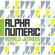 Ronald Jenkees - Alpha Numeric (2014)