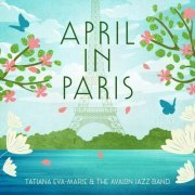 Tatiana Eva-Marie - April in Paris (2021)