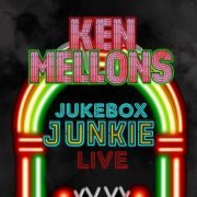 Ken Mellons - Jukebox Junkie (Live) (2022)