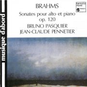 Jean-Claude Pennetier, Bruno Pasquier - Brahms: Sonatas for Viola and Piano, Op.120 (1988)