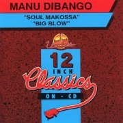 Manu Dibango – Soul Makossa / Big Blow (1993)