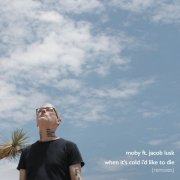 Moby & Jacob Lusk - When It's Cold I'd Like to Die (2026) [Hi-Res]