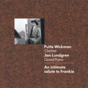 Putte Wickman & Jan Lundgren - An Intimate Salute to Frankie (2005)