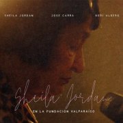 Sheila Jordan, Bori Albero, Jose Carra - Sheila Jordan En La Fundación Valparaíso (2024) [Hi-Res]