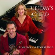 Robert Kyle - Tuesday's Child (2023)