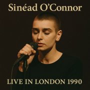 Sinéad O'Connor - Live in London 1990 (2025)