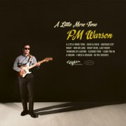 PM Warson - A Little More Time (2024)