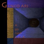 Genco Arı - Agoraphobia (2020) [Hi-Res]