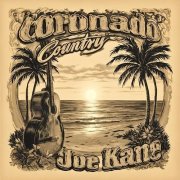 Joe Kane - Coronado Country (2025) [Hi-Res]