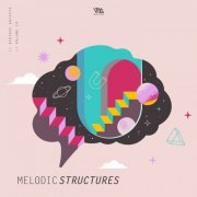 VA - Melodic Structures Vol. 19 (2025)