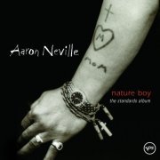 Aaron Neville - Nature Boy: The Standards Album (2003)