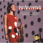 Jennifer Frautschi - Solovision (2000)